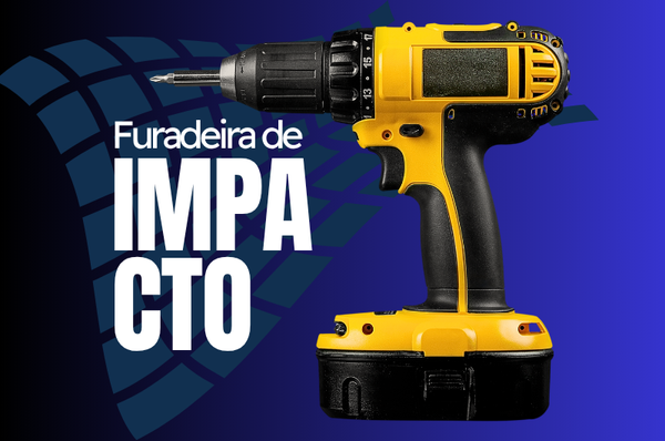 Furadeira de Impacto